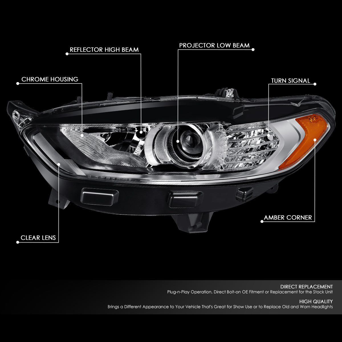 Factory Style Projector Headlight (Left) <br>13-16 Ford Fusion